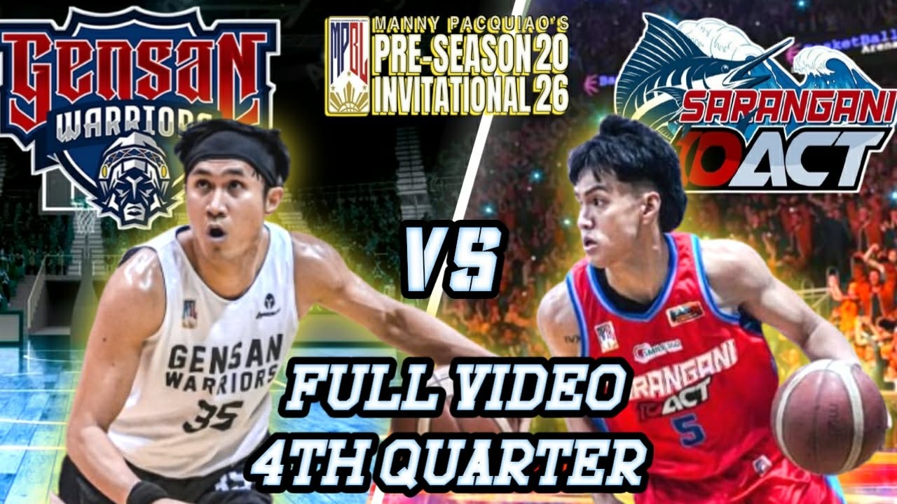 GENSAN VS SARANGANI | FULL 4TH QUARTER | MPBL 2026 PRE-SEASON