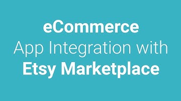 eCommerce App Integration with Etsy Marketplace