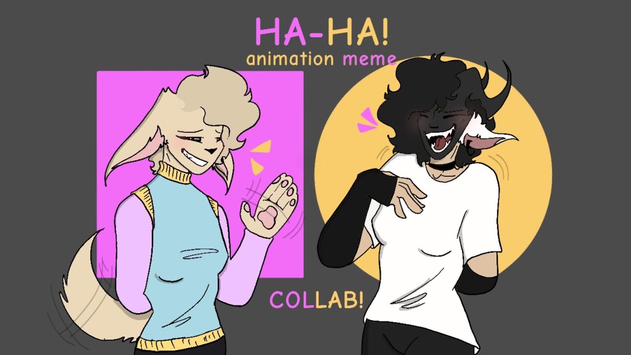 HA-HA ANIMATION MEME [Collab with Dragon !!] - YouTube