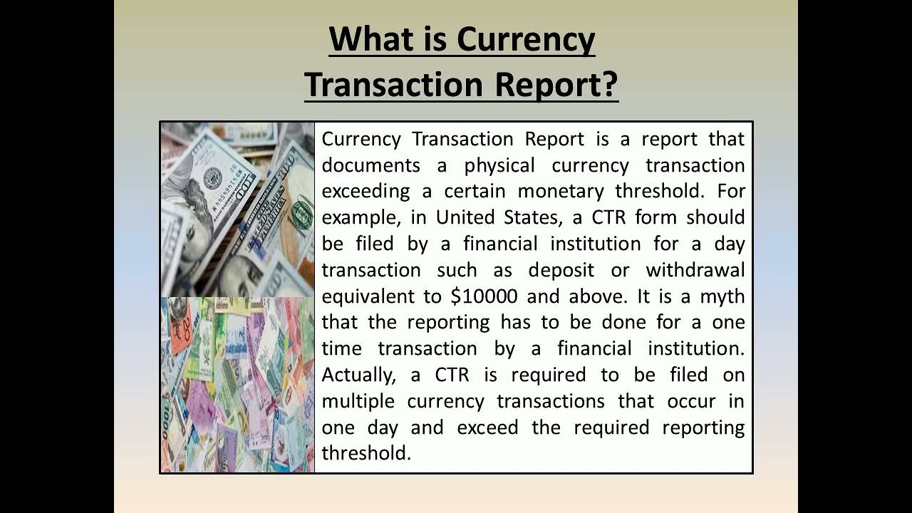 What Is Currency Transaction Report YouTube What Is Currency Transaction Report YouTube