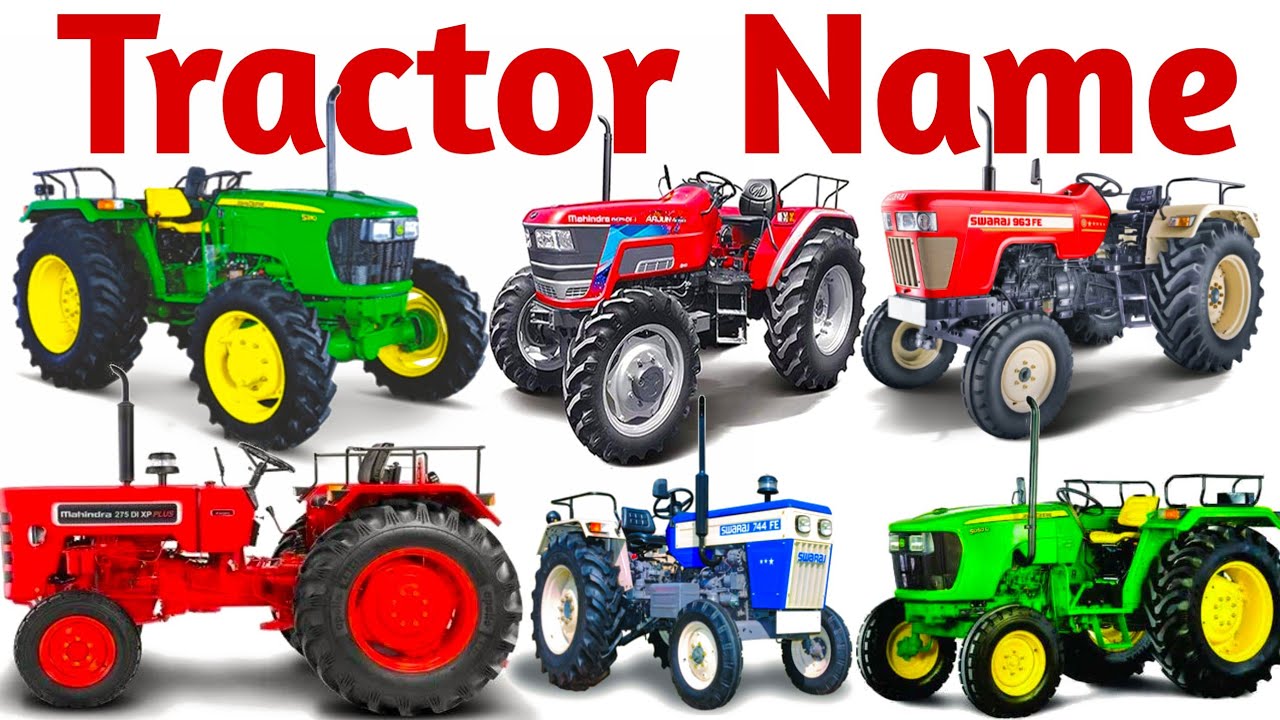 Fun Tractors for Kids | Learn Different Tractor Names with Pictures and Pronunciation
