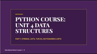 Python Programming – Unit 4 | Data Structures in Python | Lists, Tuples, Sets & Dictionaries 🐍