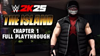 WWE 2K25 The Island Chapter 1 - Full Playthrough