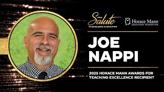 Joe Nappi | 2025 Horace Mann Award for Teaching Excellence Documentary