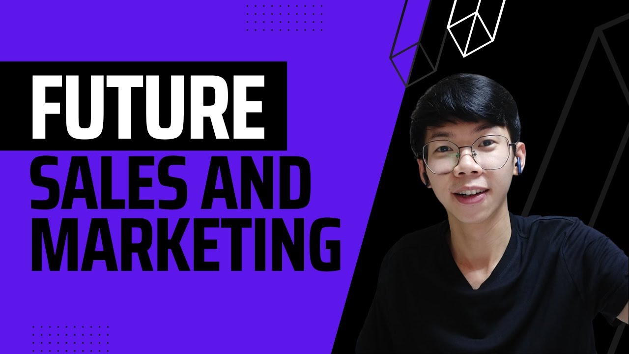 The Future of Sales and Marketing is here - YouTube