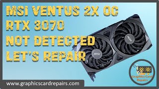 MSI Ventus RTX 3070 Not Detected But Fans Spinning - Solved.