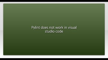 Pylint does not work in visual studio code