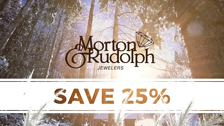 Morton Rudolph Jewelers - Save 25% This Holiday