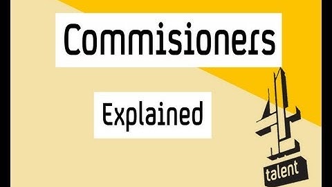 Working with Commisioners