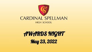 Cardinal Spellman High School Senior Awards Ceremony 5-23-22