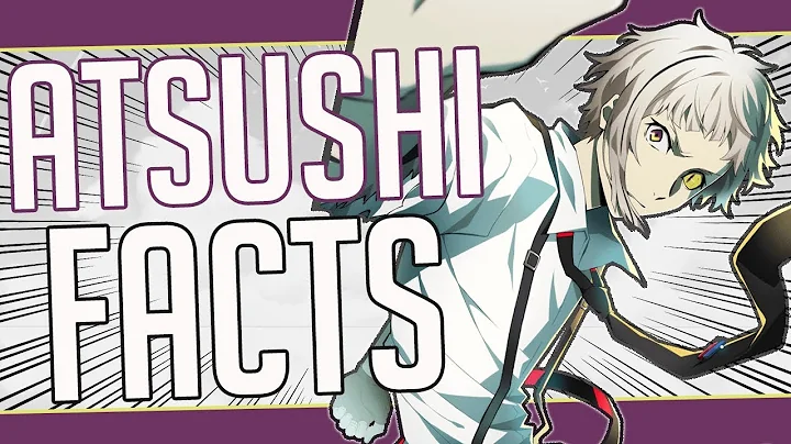 5 Facts About Atsushi Nakajima - Bungo Stray Dogs/...