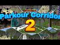 Parkour Corridor 2 Speedrun😉