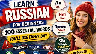 Learn Russian for Beginners – 100 Essential Words You’ll Use Every Day