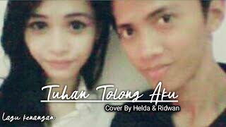 D'paspor - Tuhan Tolong Aku  | Cover by Helda