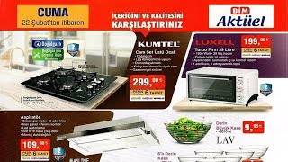 Bi̇m 22 Şubat 2019 Cuma I Bi̇m Aktüel Ürünler 22 Şubat 2019 I Bi̇m Aktüel Ori̇ji̇nal Kataloğu