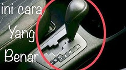 Cara Pindah Transmisi Mobil Matic Yang Benar - Durasi: 6.13. 