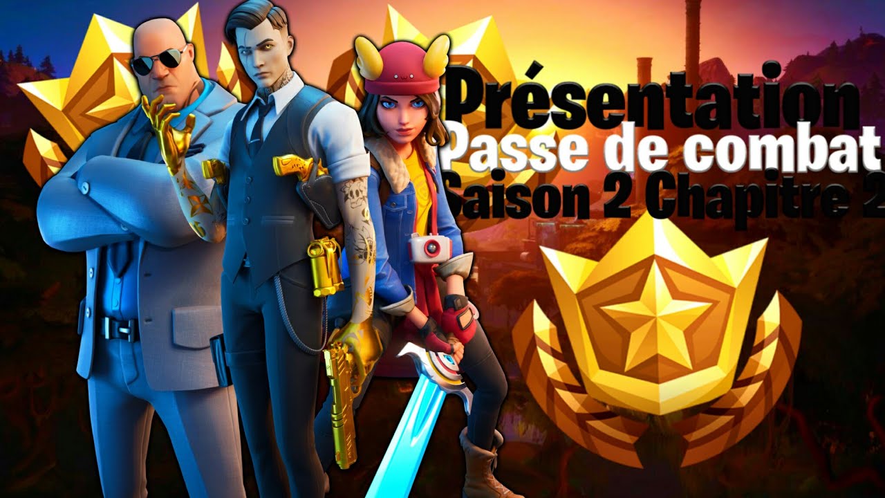 Présentation du passe de combat Saison 2 Chapitre 2!!! Fortnite Battle