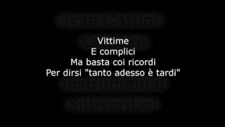 Vittime E Complici - Ligabue (Karaoke) - Instrumental