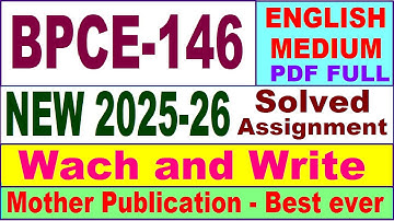 BPCE 146 solved assignment 2025-26 in English || bpce 146 solved assignment 2026 || ignou bpce146