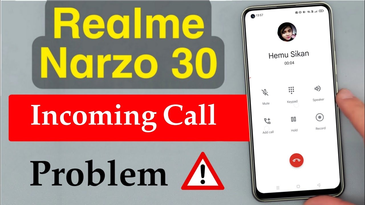 How To Fix Incoming Call Not Showing In Realme Narzo 30 Realme Narzo 