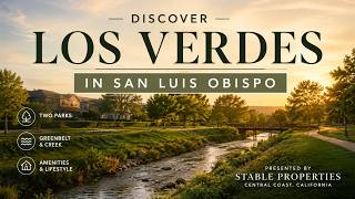 Los Verdes San Luis Obispo | Complete Community Tour + Home Tour