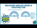 Measure Angles Using A Protractor