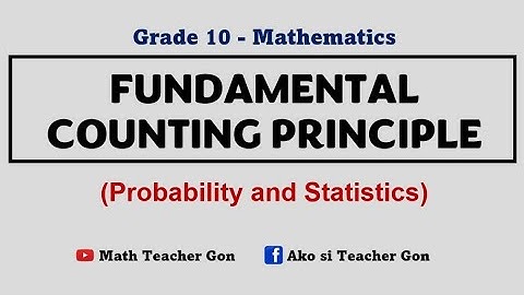 Fundamental Counting Principle  Grade 10 (Permutation and Combination)