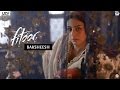 Baksheesh | Fitoor | In Cinemas Feb 12