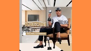 Khuzani Album  Inhlanhla Izanebhadi cover Photo