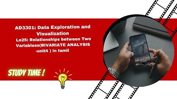 Relationships between Two Variables (BIVARIATE ANALYSIS-unit4)  in tamil  -AD3301 #AI&DS #analysis