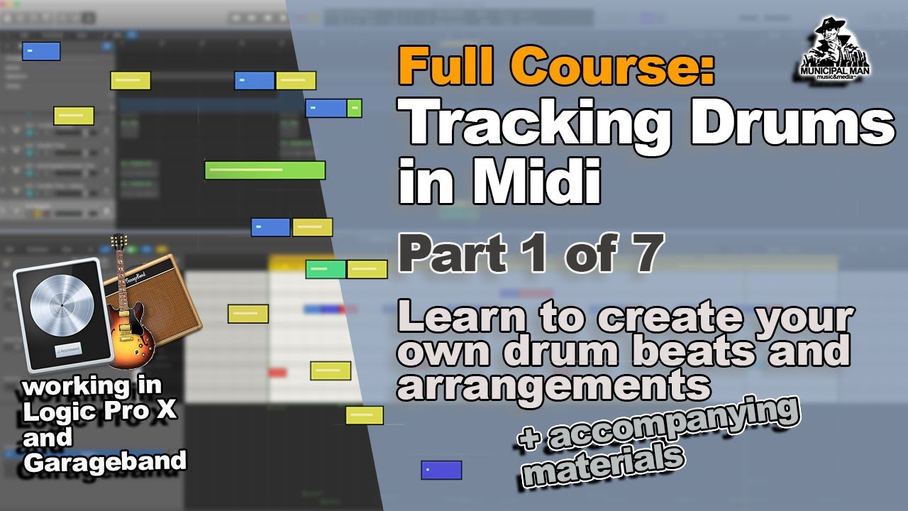 Tracking Drums in Midi Course Pt. 1 of 7 - Set Up and Input Methods ...