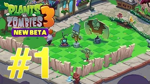 Plants Vs. Zombies 3 - Dowload + Gameplay Version 6.0.5 Part 1 - Day 1 - Levels 1-9 (IOS & Android)