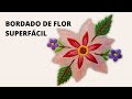 Bordado de flor em ponto cheio e caseado muito simples 🌹 BORDADO LIVRE