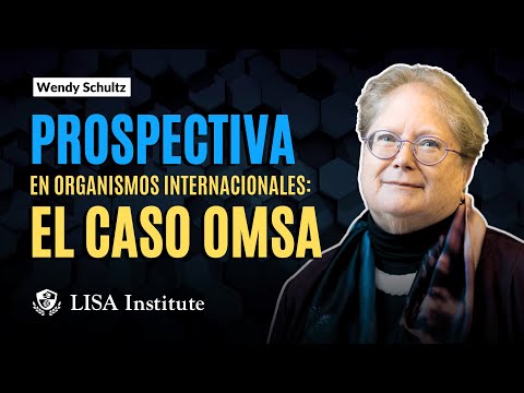 Prospectiva en organismos internacionales: el caso OMSA