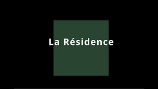 La Résidence