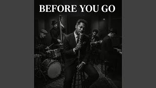 Before You Go - Cinder Vaux