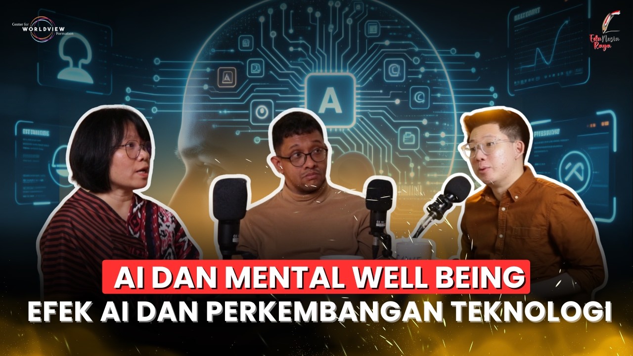 AI dan Mental Well Being - Efek AI dan Perkembangan Teknologi Terhadap Kesehatan Mental?