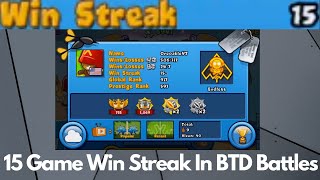 Crazy 15 Win Streak In Bloons Td Battles My Personal Highest Win Streak Record