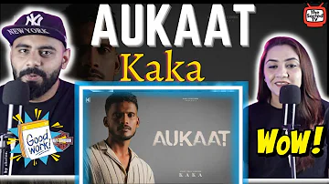 Aukaat | Kaka | Delhi Couple Reviews