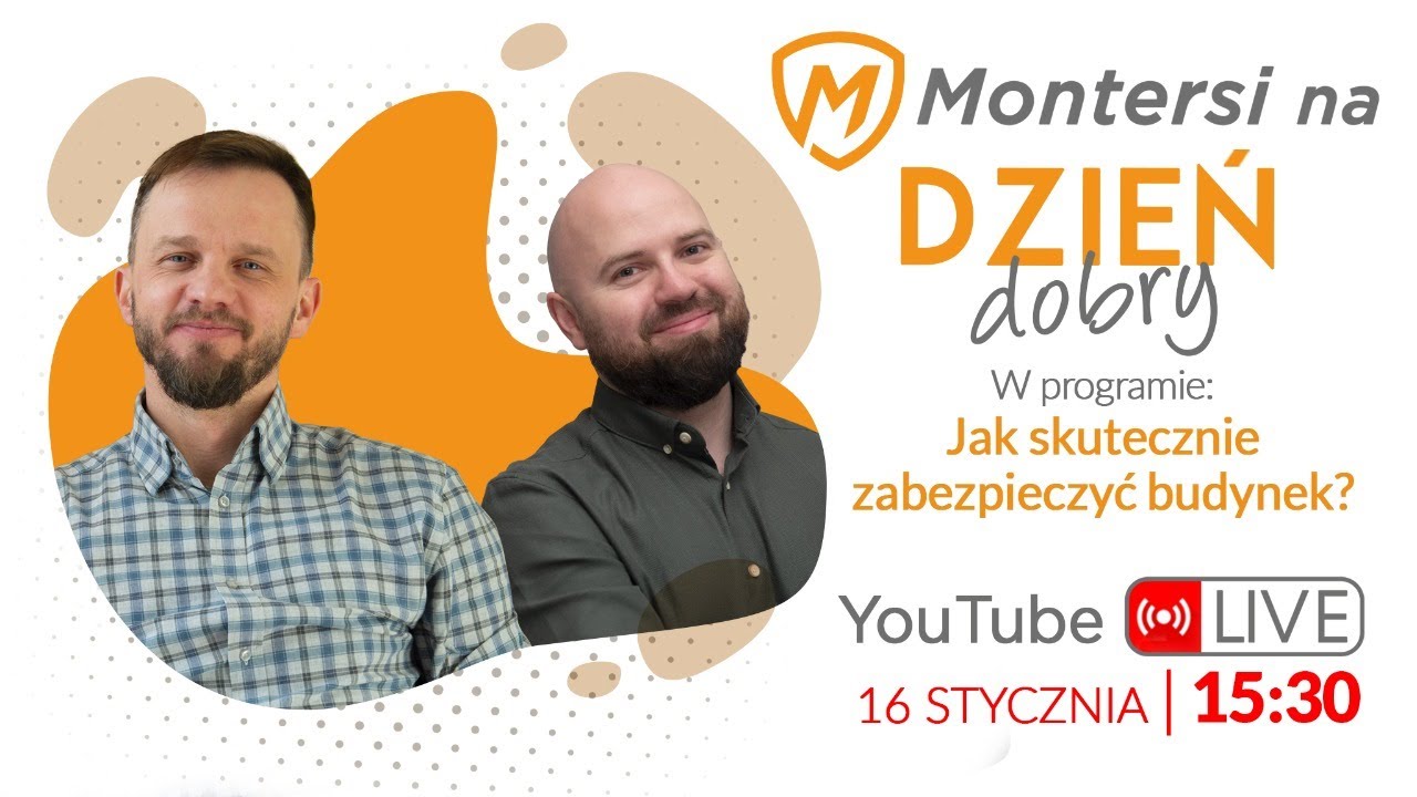 Jak skutecznie dobrać elementy zabezpieczenia budynku? - Montersi LIVE