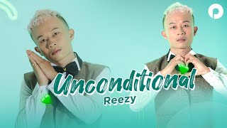 reezy! - គ្មានល័ក្ខខ័ណ្ឌ (UNCONDITIONAL) (Remake Version)