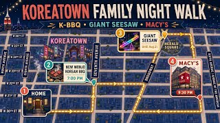 Living in NYC: Family Night Walk Through Koreatown, Herald Square & Macy’s