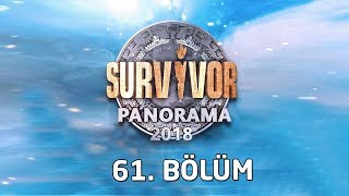 Survivor Panorama Canlı Yayını 61 Bölüm