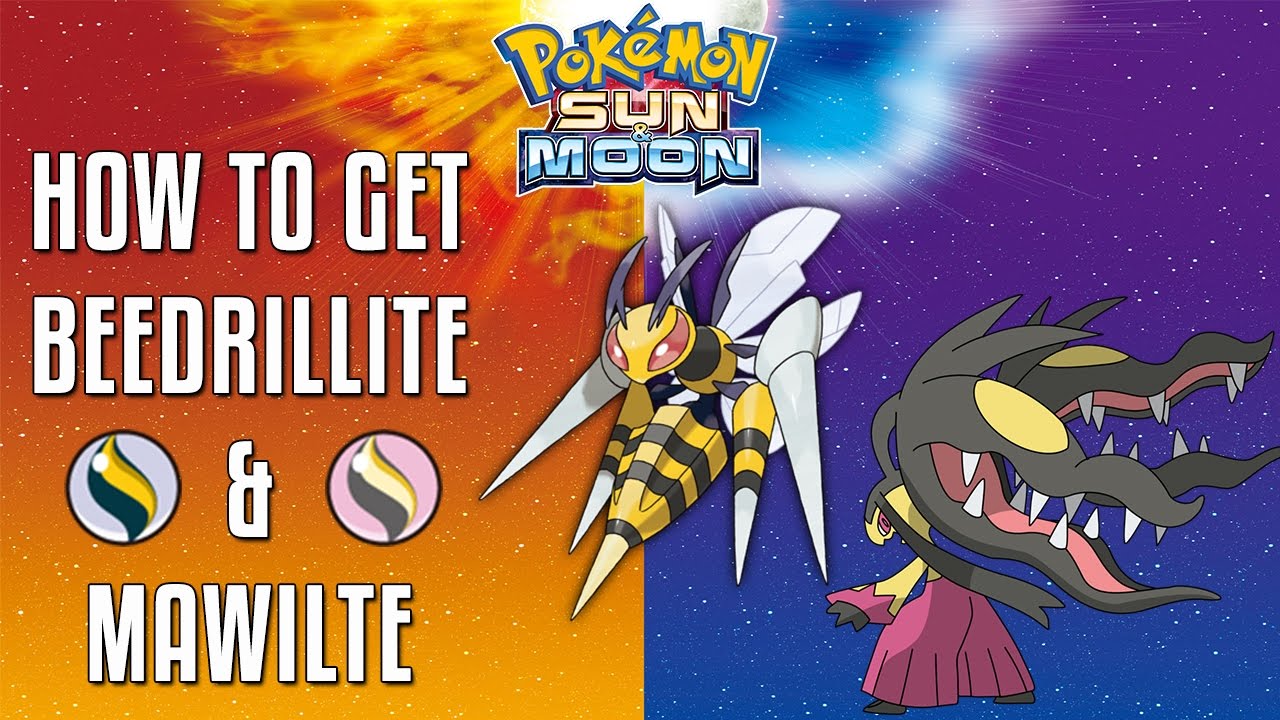Beedrillite and Mawilite RELEASED! | How To Get Beedrillite & Mawilite in Pokemon Sun and Moon!