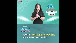 🎬 [Teaser] FROM ZERO TO SPEAKING – HỌC NHANH, NÓI CHUẨN! | Ms Hoa Giao Tiếp #english  #hoctienganh