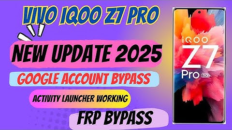 iQoo Z7 Pro 5G FRP Bypass New Tricks / iQoo Z7 Pro Google Account Bypass Without Pc 100% working2025
