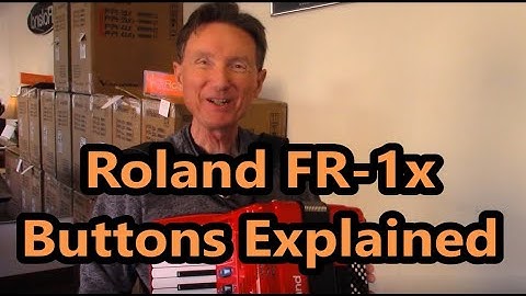 ~Roland FR-1x Accordion Buttons Explained, Dale Mathis Programming