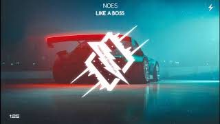 NOES - Like a boss (⚡ TRAP⚡) Resimi