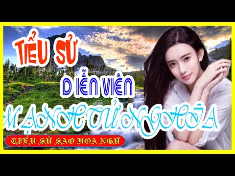 Tiểu Sử Diễn Viên MẠNH TỬ NGHĨA 孟子义 /Meng Zi Yi - SAO HOA NGỮ