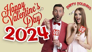 2024 HAPPY VALENTINE'S DAY / Valentines day / Valentines day wishes messages